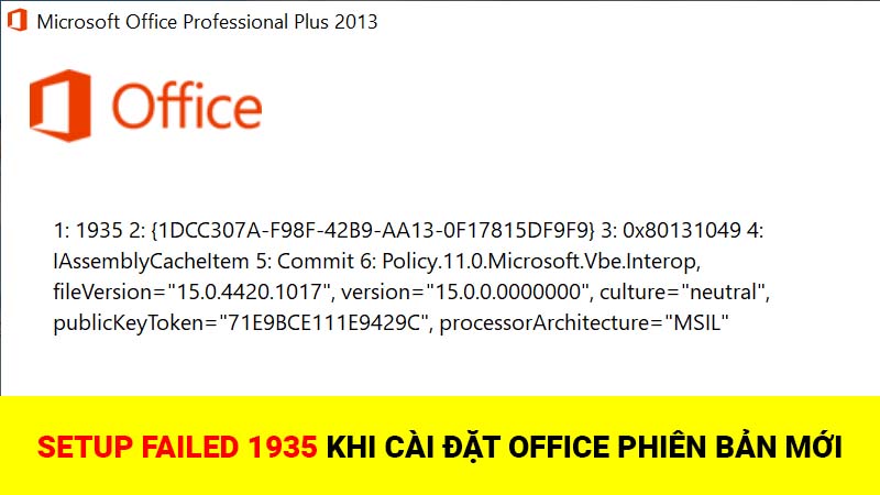 Setup failed 1935 khi cài đặt Office phiên bản mới hơn trên Windows 10