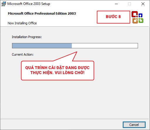 - Bước 8: Quá trình cài đặt Office 2003 đang được thực hiện. Vui lòng chờ! 