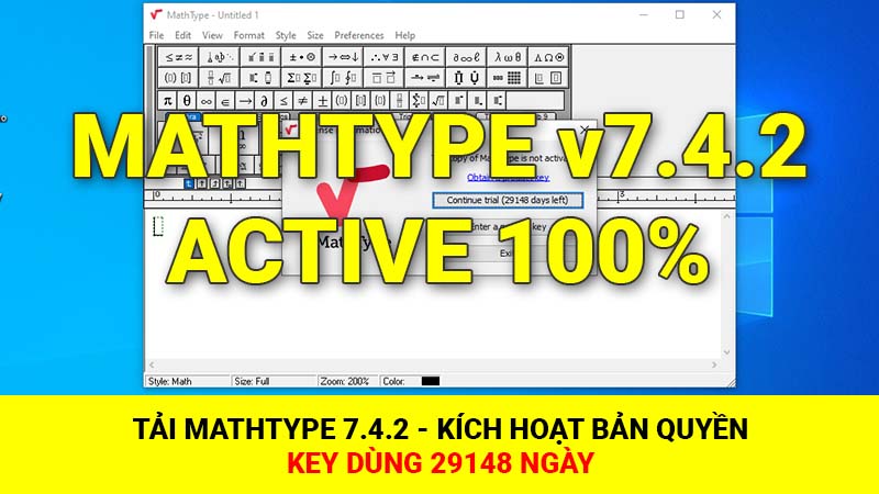 Tải phần mềm MathType 7.4.2, Key MathType dùng thử mãi mãi
