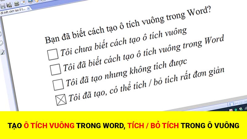 Cách tạo ô tích vuông trong Word, tích hoặc bỏ tích ô vuông trong Word