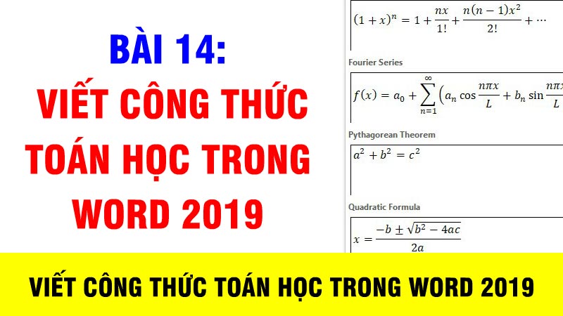 Bài 14: Viết công thức toán học trong Word 2019